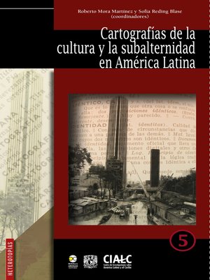 cover image of Cartografías de la cultura y la subalternidad en América Latina